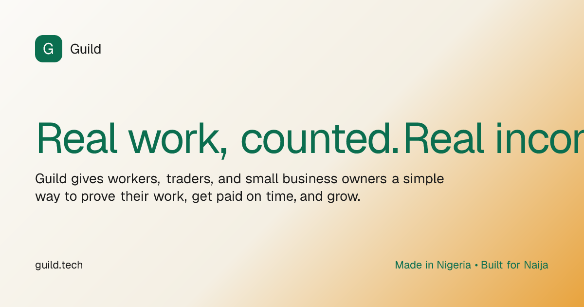 Guild — Real work, counted. Real income, proven.